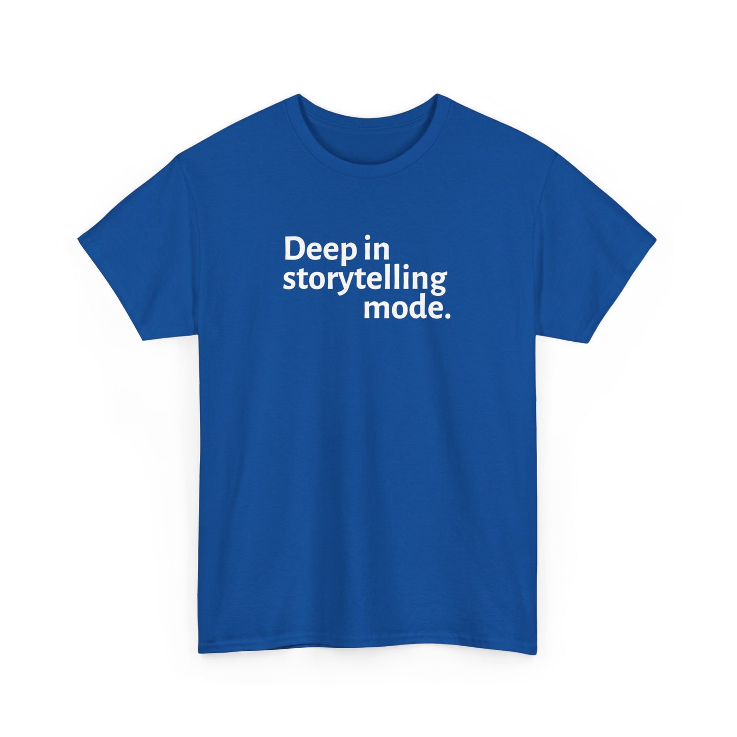 Storytelling Mode T-Shirt