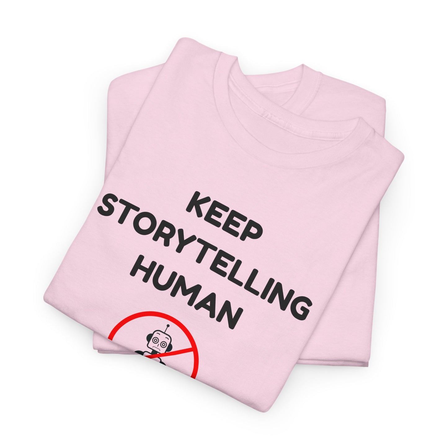 Keep Storytelling Human T-Shirt