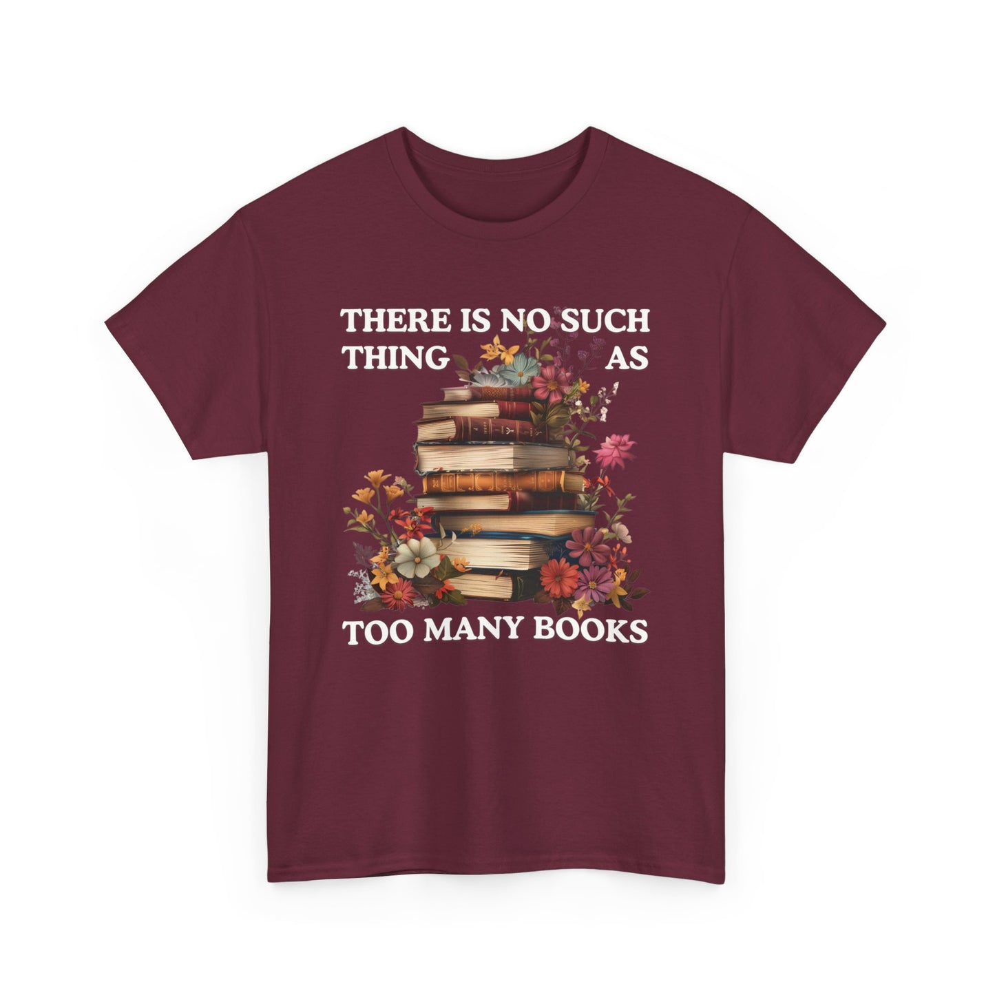 Too Many Books T-Shirt