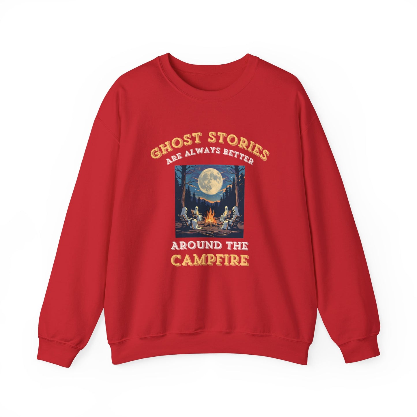 Ghost Stories Are Better Sweatshirt