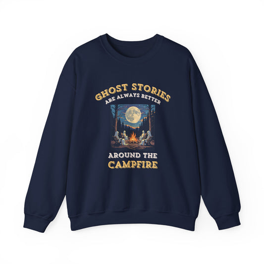 Ghost Stories Are Better Sweatshirt