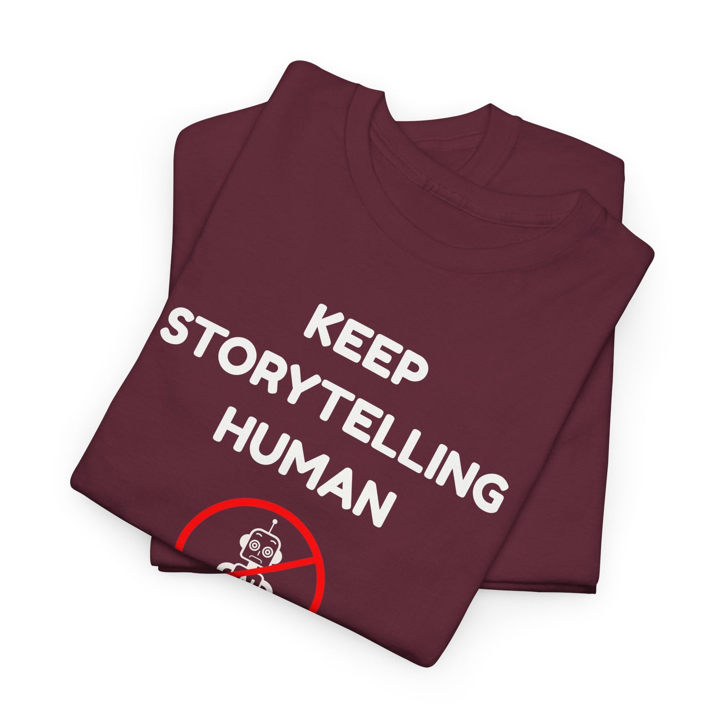 Keep Storytelling Human T-Shirt