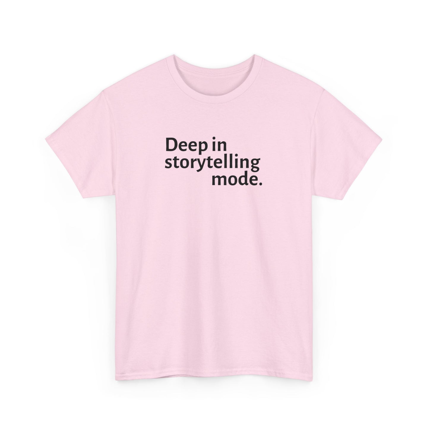 Storytelling Mode T-Shirt