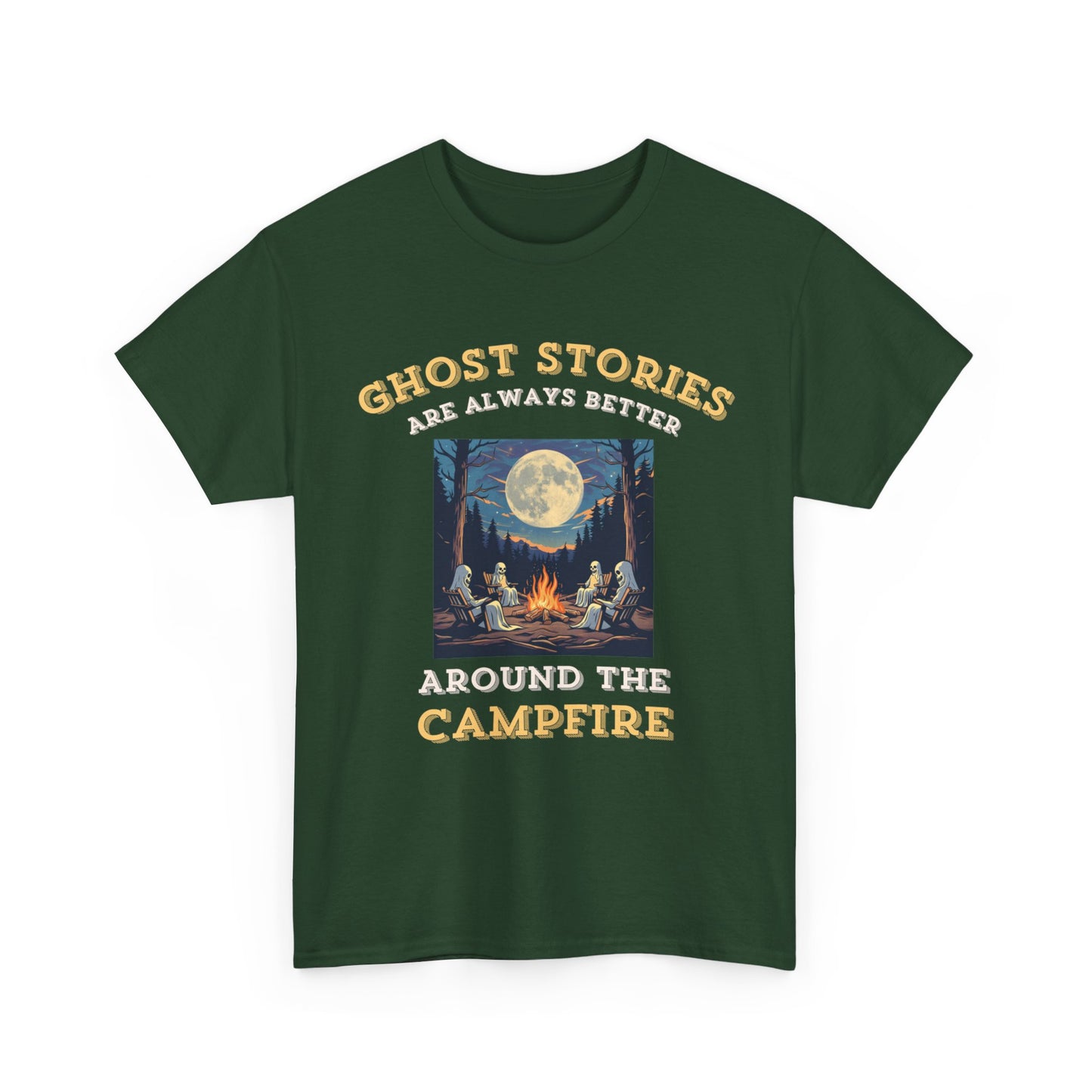 Ghost Stories Are Better T-Shirt