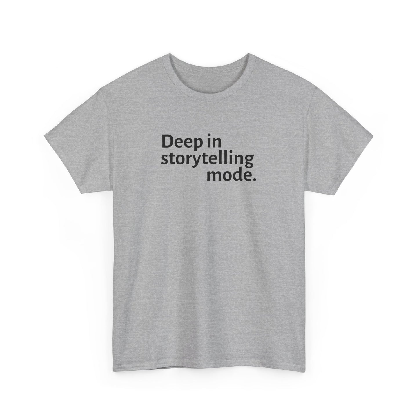 Storytelling Mode T-Shirt