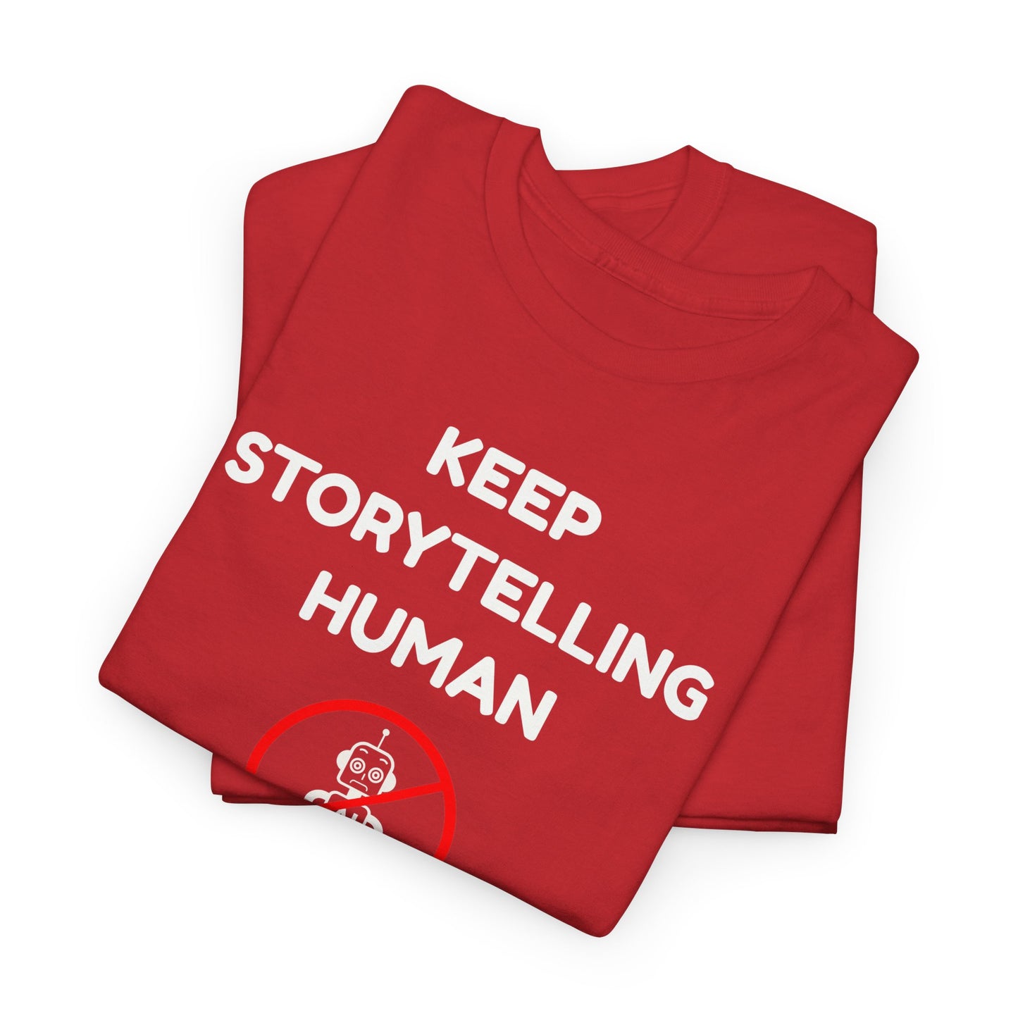 Keep Storytelling Human T-Shirt