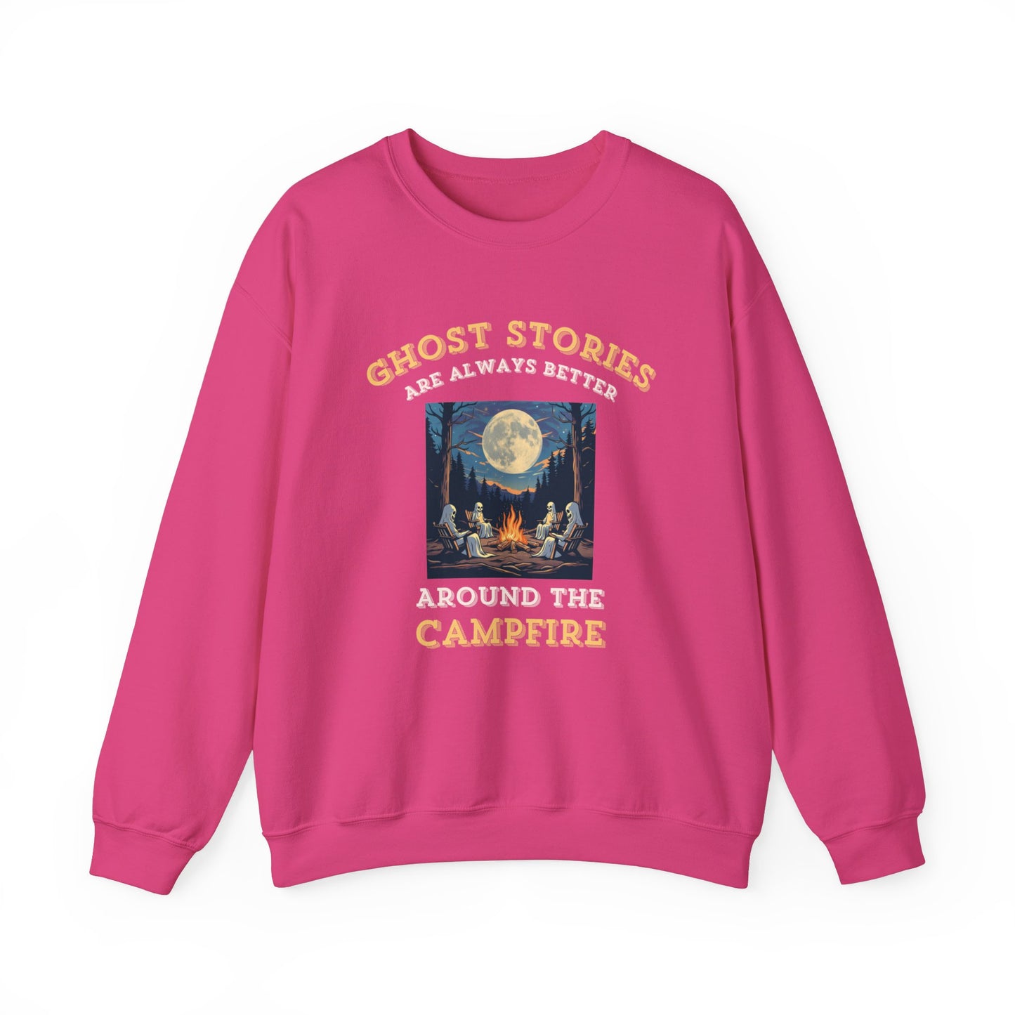 Ghost Stories Are Better Sweatshirt